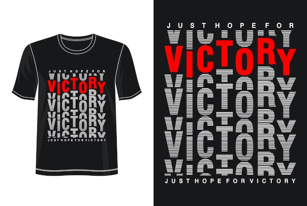 Typographie De Victoire Pour T-shirt Imprimé