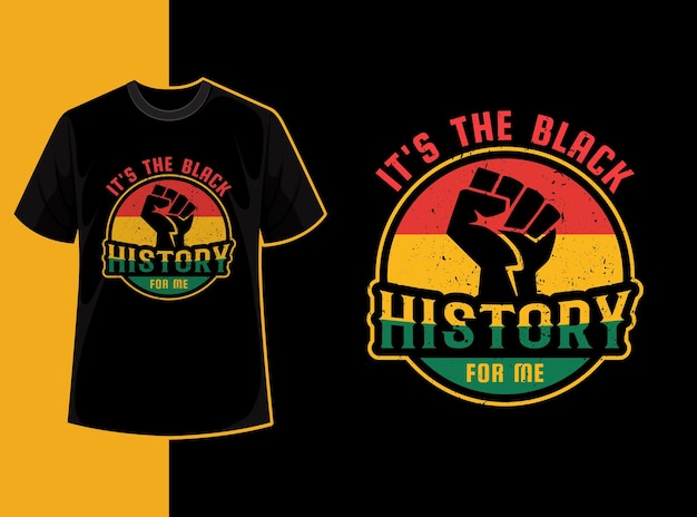 Typographie Vintage T-shirt Du Mois De L'histoire Noire Avec Citation De L'historie Noire Et Forme Vectorielle