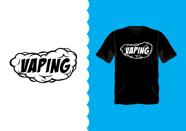 Vecteur vapotage tshirt vape design