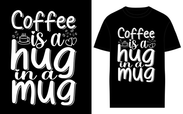 Vecteur de conception de t-shirts de typographie de café et de lettrage