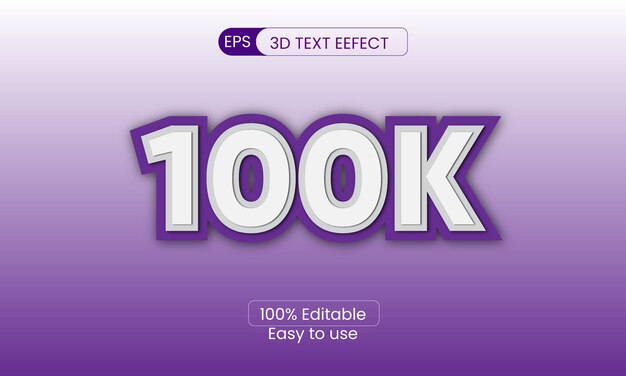 vecteur premium de modèle d'effet de texte 100k