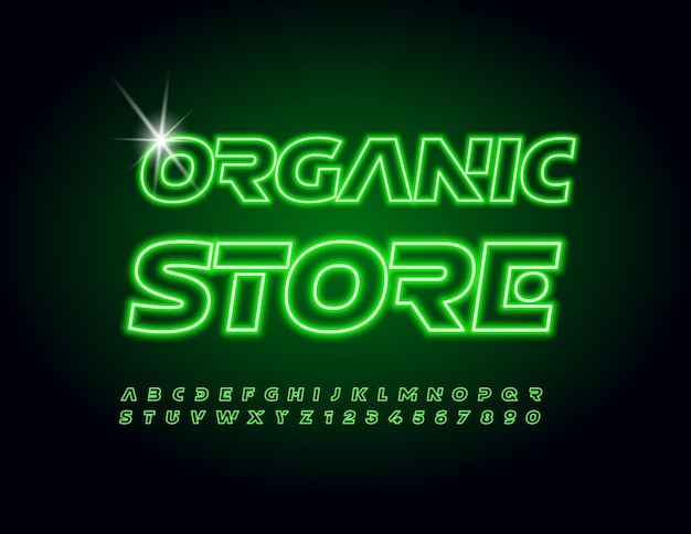 Vector Neon Poster Organic Store Police Verte électrique Alphabet Futuriste Ensemble De Lettres Et Chiffres