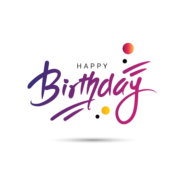 Voeux de célébration de joyeux anniversaire avec calligraphie anglaise