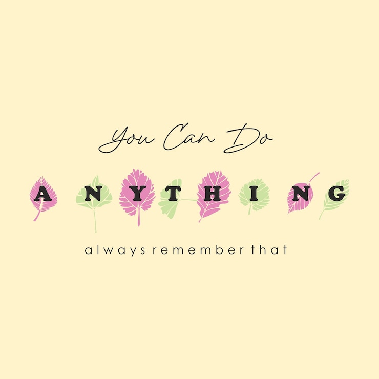 Vecteur vous pouvez faire n'importe quoi toujours se rappeler que l'illustration de slogan vector design graphique pour tshirt