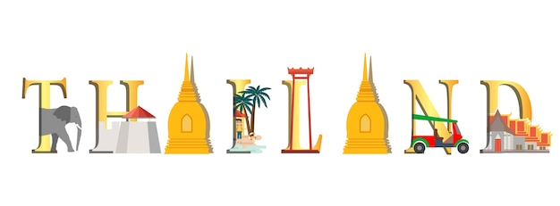 Voyage Infographique. Infographie De La Thaïlande, Lettrage De La Thaïlande Et Monuments Célèbres