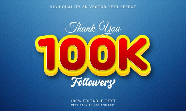 100K followers 3d editable text style effect with premium vector background