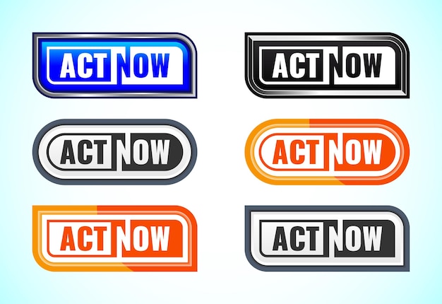 Act now button set of different shapes and colors Suitable for mobile app and website UI design