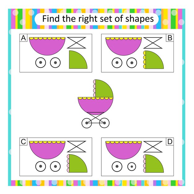 Attention task Find the correct set of baby carriage Answer is C