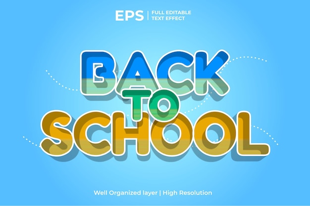 Back to school 3d text effect editable