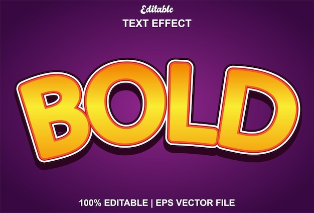 bold text effect with orange color and can be edited