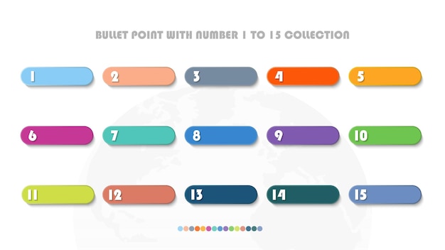 bullet with number collection numbers from 1 to 15 infographic buttons and points