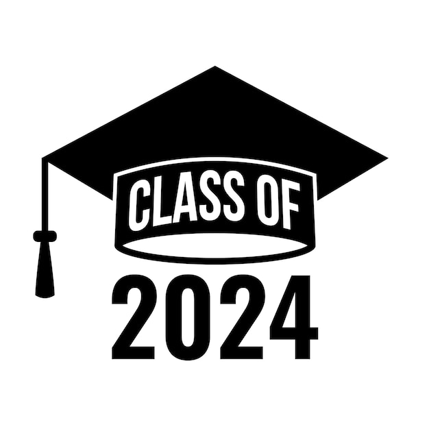 Class of 2024 lettering on graduation cap Congratulations to graduates