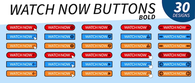 complete set of professional watch now buttons with hand pointer arrow pointer and other related