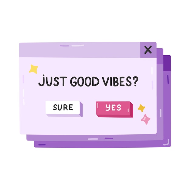 Cute cartoon PC window with lettering Just Good Vibes in Y2k aesthetic Girly retro computer interface from 90s and 00s with positive message Hand drawn nostalgic popup element isolated on white