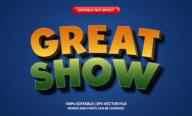 editable 3d bold great show text effect