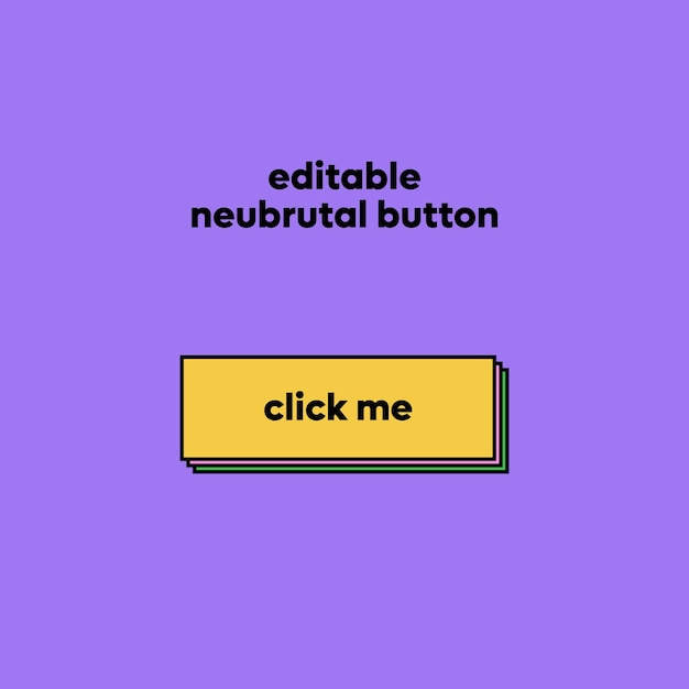 Editable Neubrutal Button UI Element For Websites and Mobile Applications