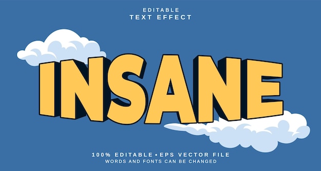 Editable text style effect Insane text style theme