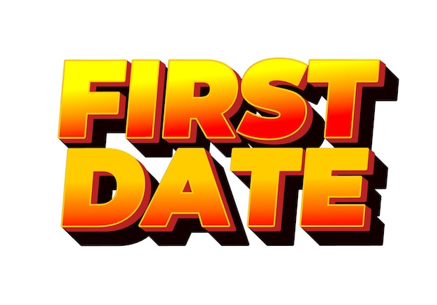 First date Text effect in 3D style with modern colors