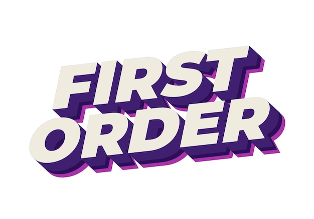 first order text effect in 3d style with modern colors