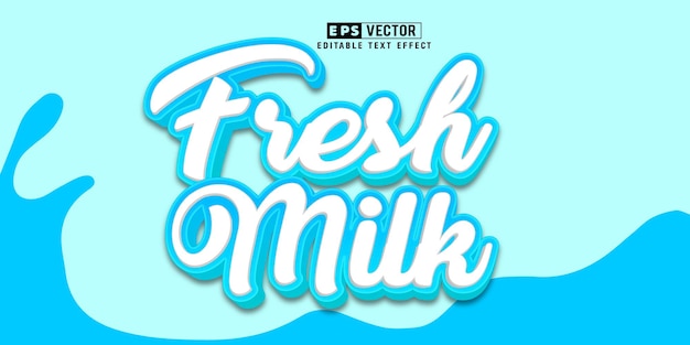 Fresh Milk 3d Editable Text Effect Vector With Background