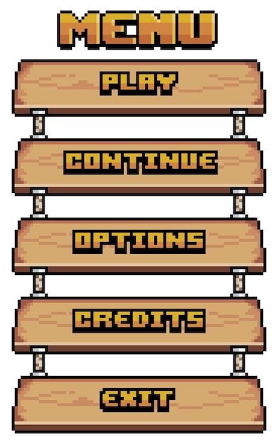 game menu in pixel art and 8bit style made up of wooden buttons with options such as play continue
