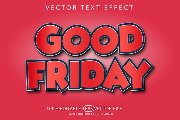 Good Friday editable vector eps template with 3D text effect