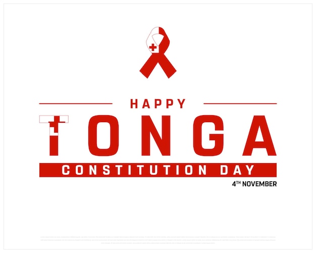 happy tonga constitution day design on a white background with ribbon flag typography vector design