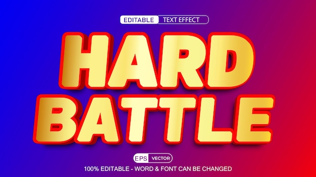 Hard Battle Editable Text Effect Vector 3d Style