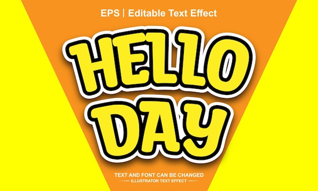 Hello day editable text effect