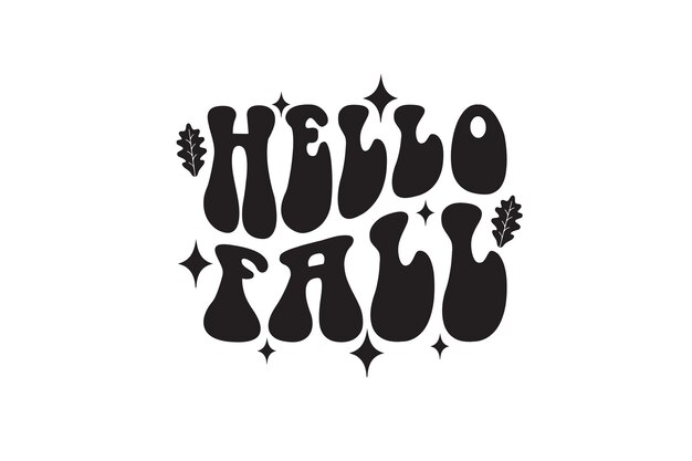 Hello Fall Vector File