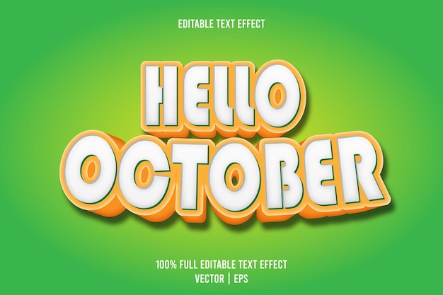 Hello october editable text effect 3 dimension emboss cartoon style