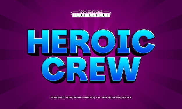heroic crew editable text effect with a hero and game text style