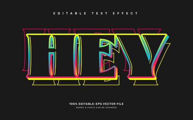 Hey editable text effect template