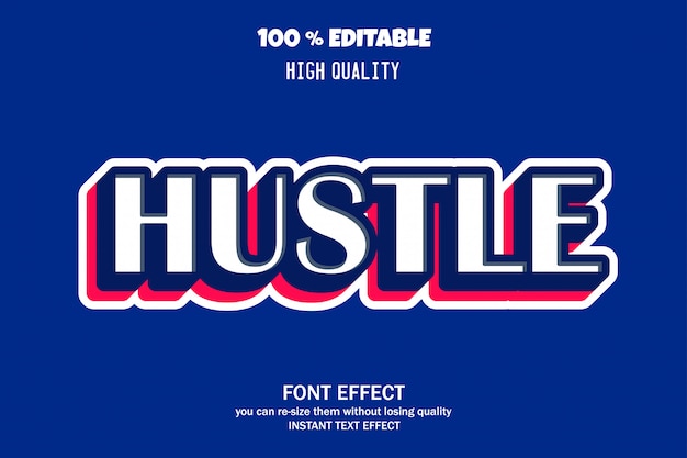 Hustle text, editable font effect