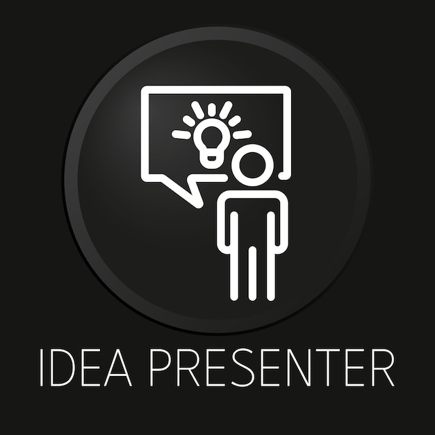 Idea presenter minimal vector line icon on 3D button isolated on black background Premium Vector