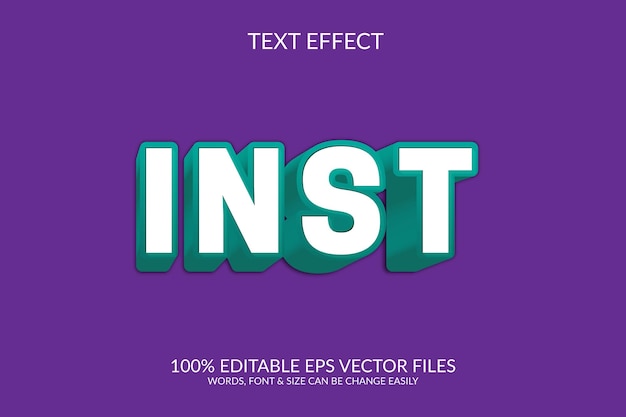 Inst 3d fully editable vector eps text effect illustration template design