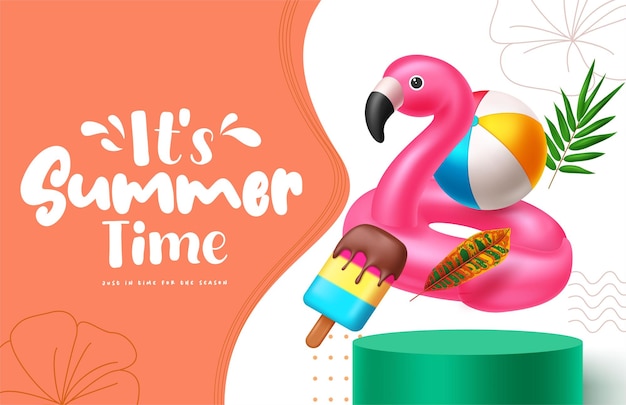 Its Summer time podium clipart poster design Vector illustration