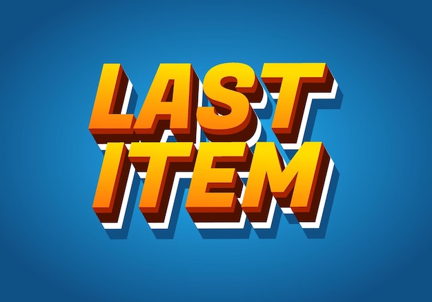 last item text effect for ad promotion with 3d style