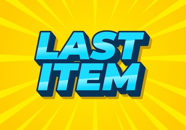 Last item Text effect for ad promotion with 3D style