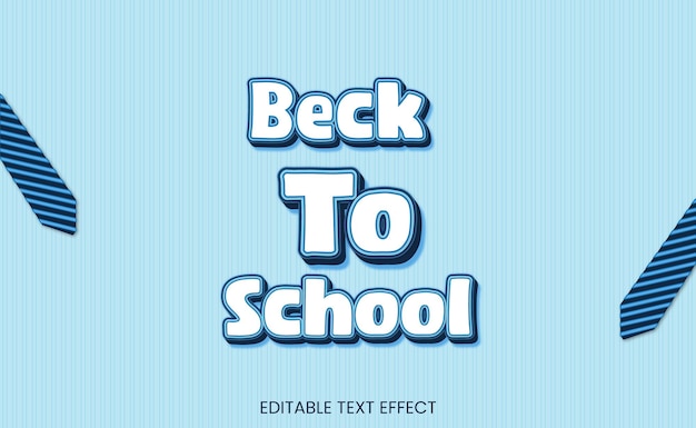 Modern editable text effect beck to school typography style