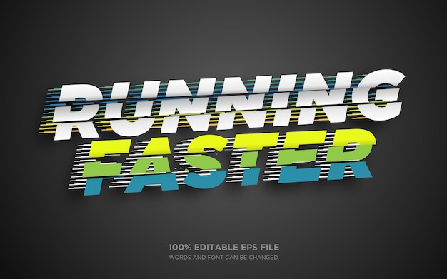Running Faster editable text style effect