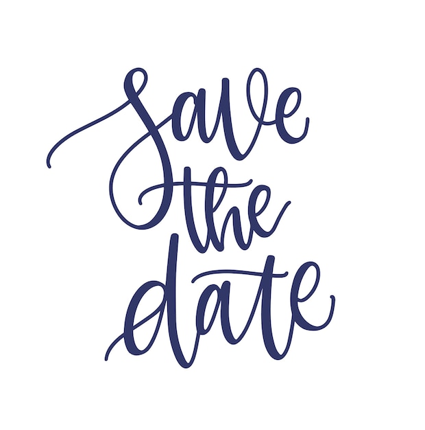 save the date phrase, slogan or message handwritten with elegant cursive calligraphic font or script. decorative design element for wedding party invitation. monochrome stylish vector illustration.