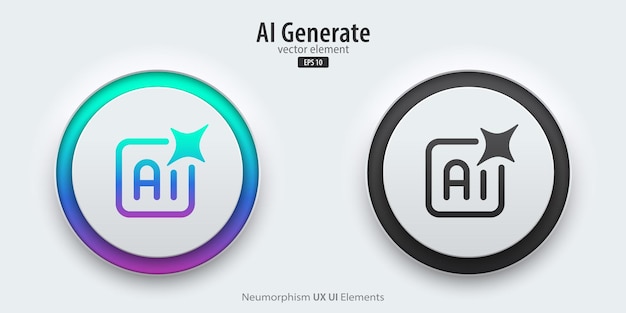 Set of generative AI buttons Active and inactive buttons with generated icons Press the button to create ideas Neumorphism design style for apps websites and Interfaces Vector illustration