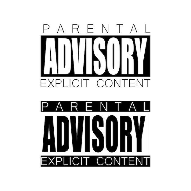 Set of two type transparent color trough text black and white parental advisory explicit content