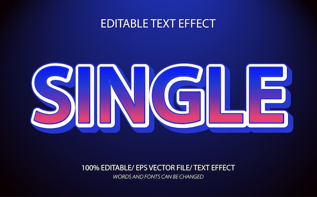 Single editable text effect and editable text style