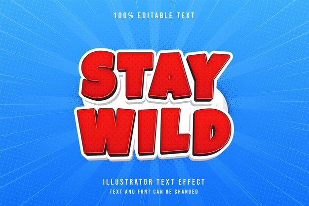 Stay wild3d editable text effect red gradation modern comic style