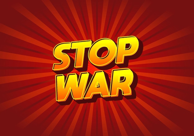 stop war text effect in 3d look with eye catching colors