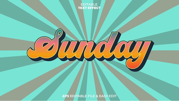 Sunday Editable Text Effect amp Easy Edit