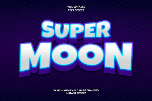 SUPER MOON EDITABLE TEXT EFFECT