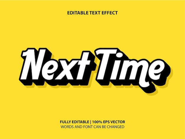 Text Effect Editable Next Time